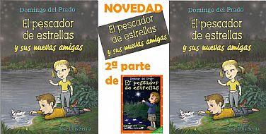 EL PESCADOR DE ESTRELLAS Y SUS NUEVAS AMIGAS