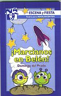 MARCIANOS EN BELÉN